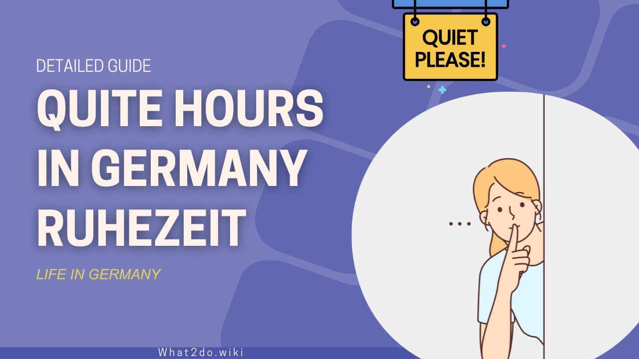 Quiet Hours in Germany (Ruhezeit)