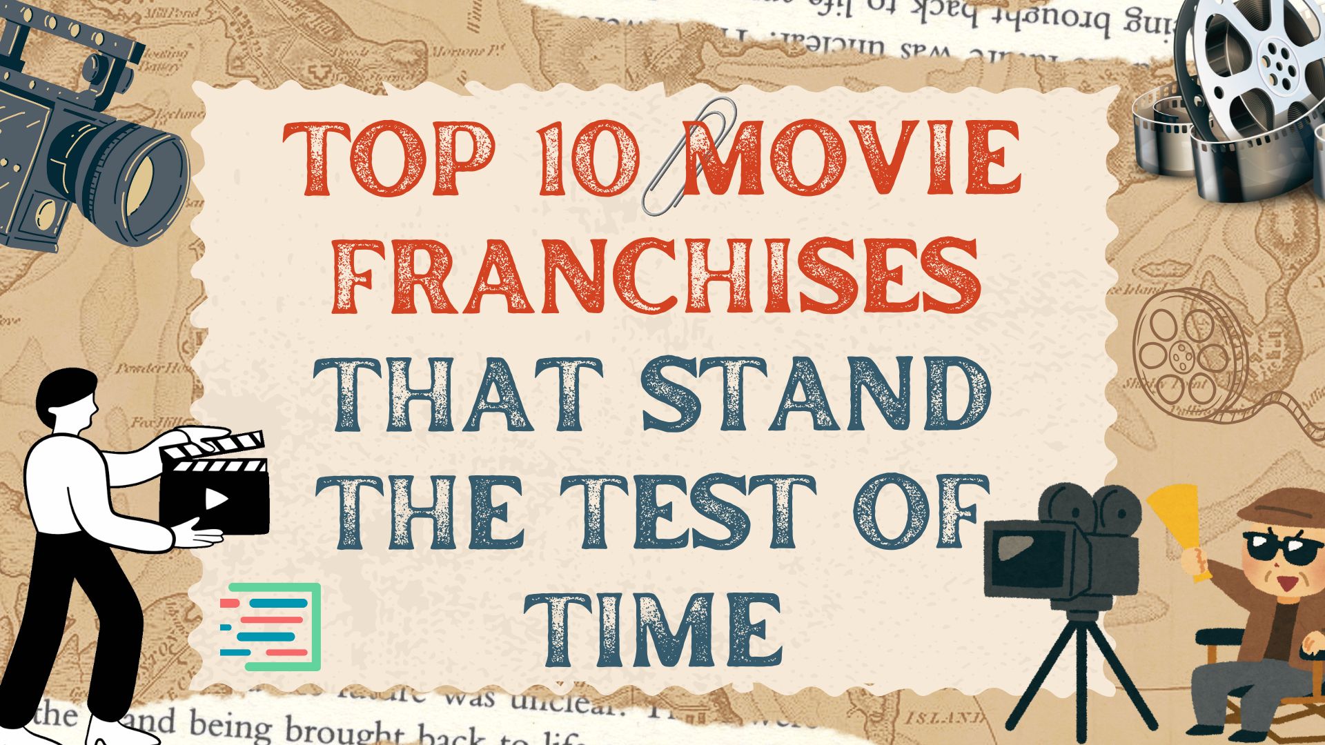 Top 10 Movie Franchises That Stand the Test of Time