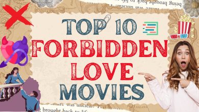 Top 10 Forbidden Love Movies