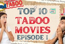 Top 10 Taboo Movies - Episode 1